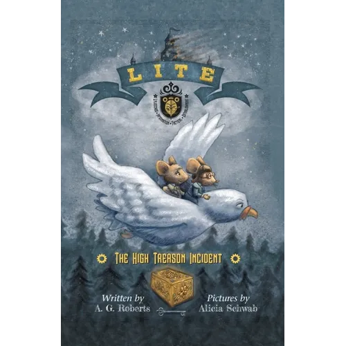 Lite: The High Treason Incident - Hardcover