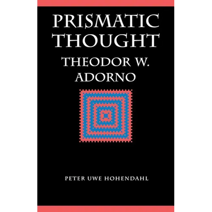 Prismatic Thought: Theodor W. Adorno - Paperback