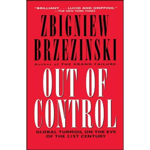 Out of Control: Global Turmoil on the Eve of the 21st Century - Paperback