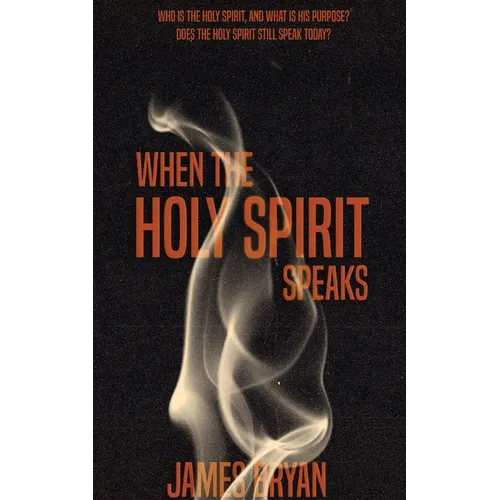 When The Holy Spirit Speaks - Paperback