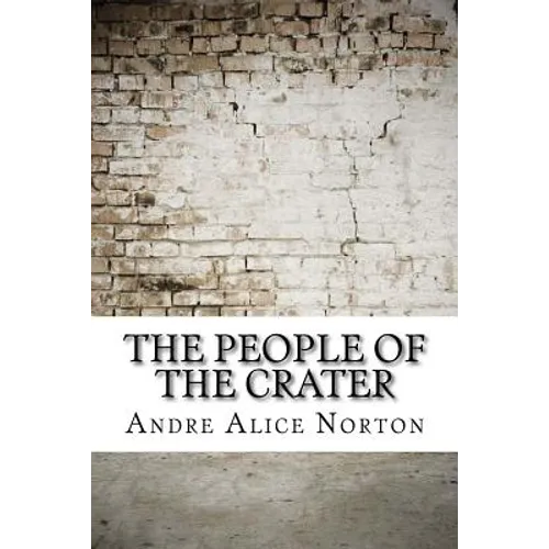 The People of the Crater - Paperback