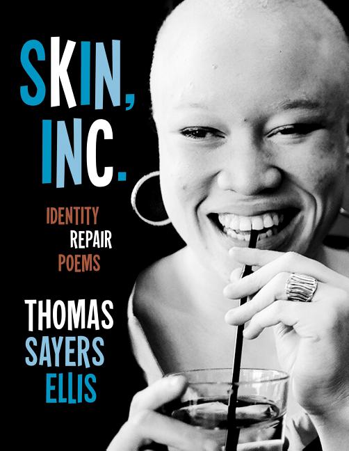 Skin, Inc.: Identity Repair Poems - Paperback