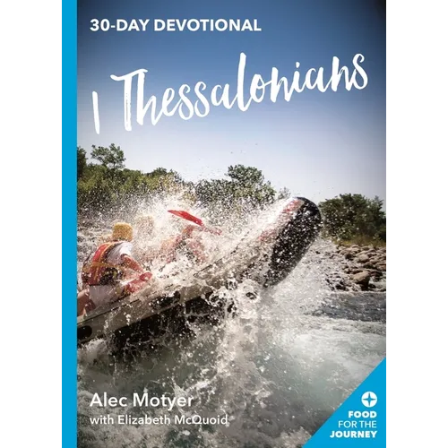 1 Thessalonians: 30 Day Devotional - Paperback