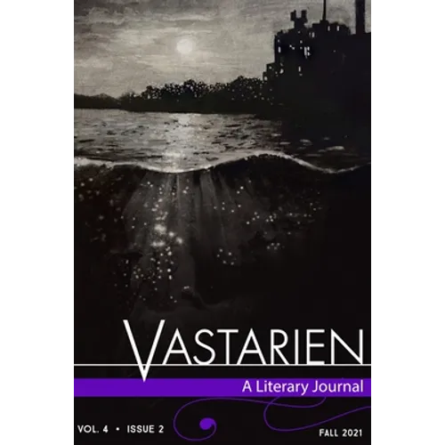 Vastarien: A Literary Journal vol. 4, issue 2 - Paperback