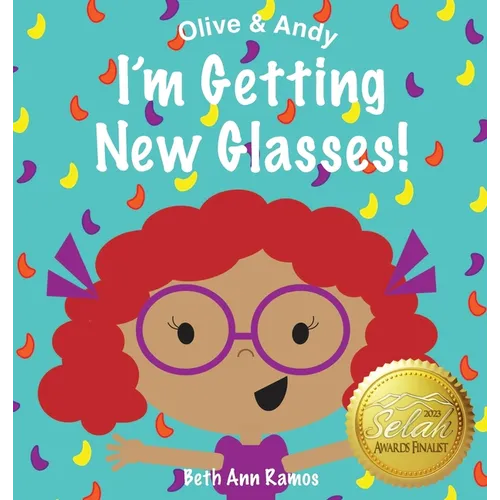 I'm Getting New Glasses! - Hardcover
