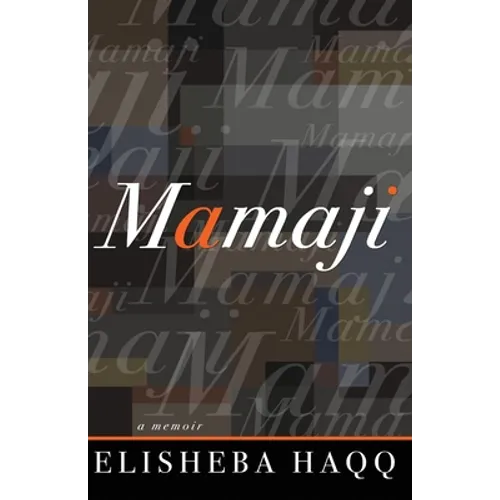 Mamaji: A Memoir - Paperback