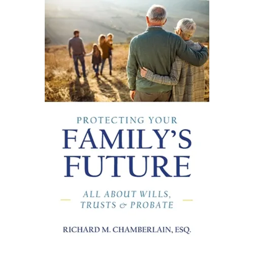 Protecting Your Family's Future - Paperback