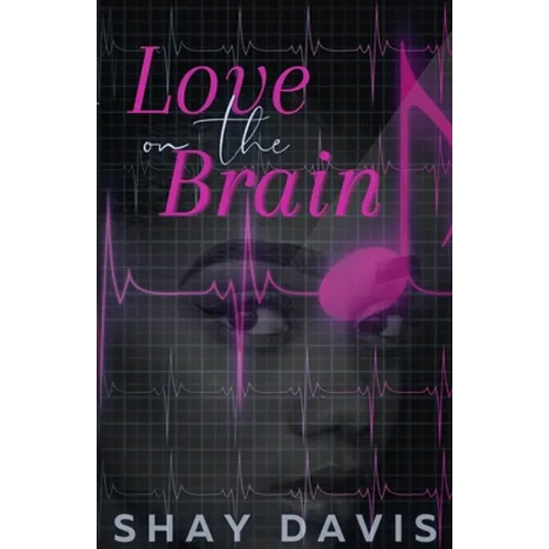 Love on the Brain - Paperback