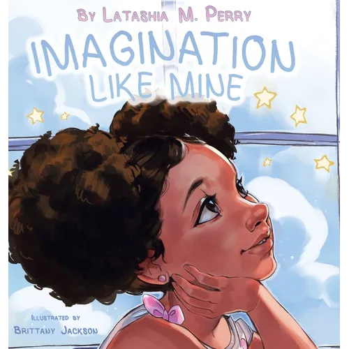 Imagination Like Mine - Hardcover
