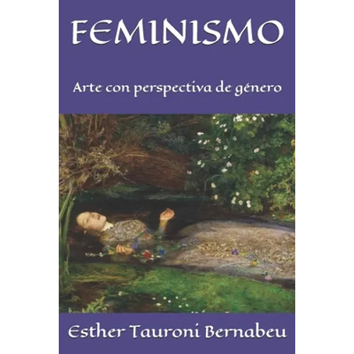 Feminismo: Arte con perspectiva de género - Paperback