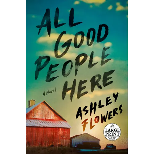 All Good People Here - Paperback