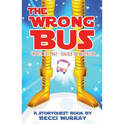 The Wrong Bus: a choose the page StoryQuest adventure - Paperback