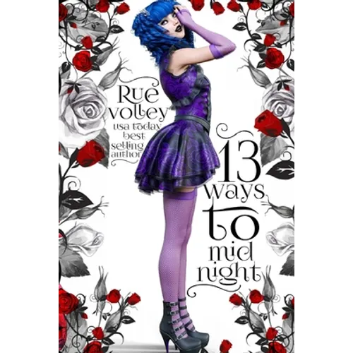 13 Ways to Midnight (The Midnight Saga, Book #1) - Paperback