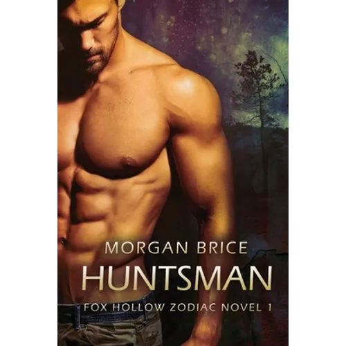 Huntsman: A Fox Hollow Zodiac Novel - Paperback