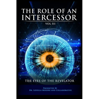 The Role of An Intercessor Vol III - Paperback
