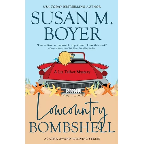 Lowcountry Bombshell: A Liz Talbot Mystery - Paperback