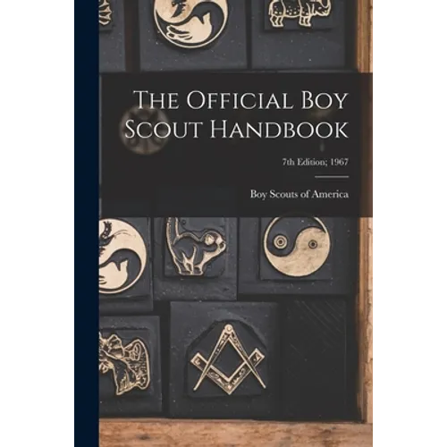 The Official Boy Scout Handbook; 7th Edition; 1967 - Paperback