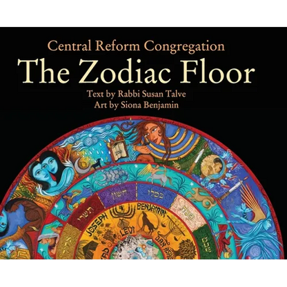 The Zodiac Floor: at Central Reform Congregation - Hardcover