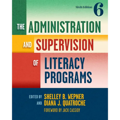The Administration and Supervision of Literacy Programs - Paperback