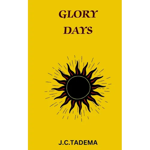 Glory Days - Paperback