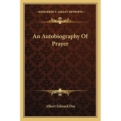 An Autobiography Of Prayer - Paperback