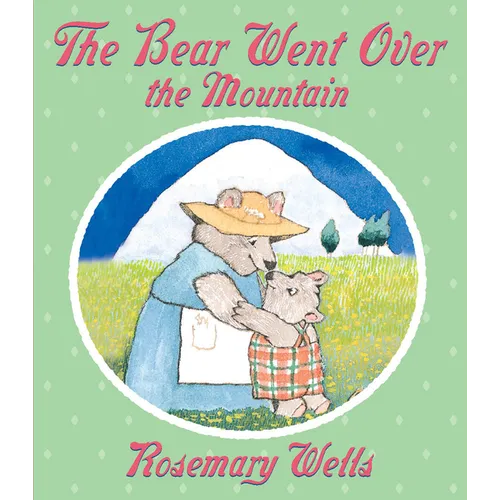The Bear Went Over the Mountain - Board Book