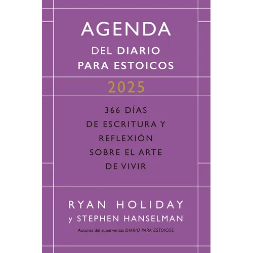 Diario Para Estoicos - Agenda Limited Edition (Daily Stoic Journal Spanish Edition): 366 Días de Escritura Y Reflexión Sobre El Arte de Vivir - Paperback