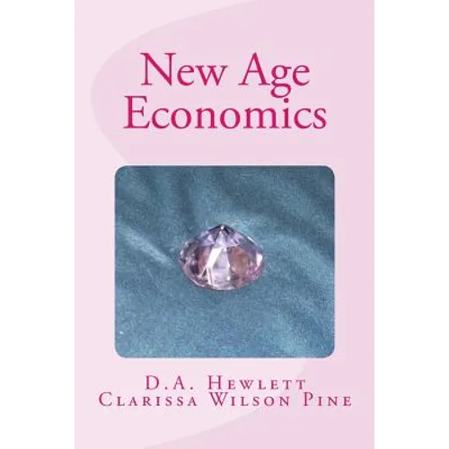 New Age Economics - Paperback