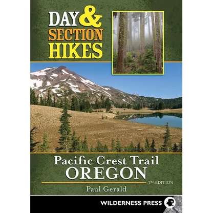 Day & Section Hikes Pacific Crest Trail: Oregon - Paperback