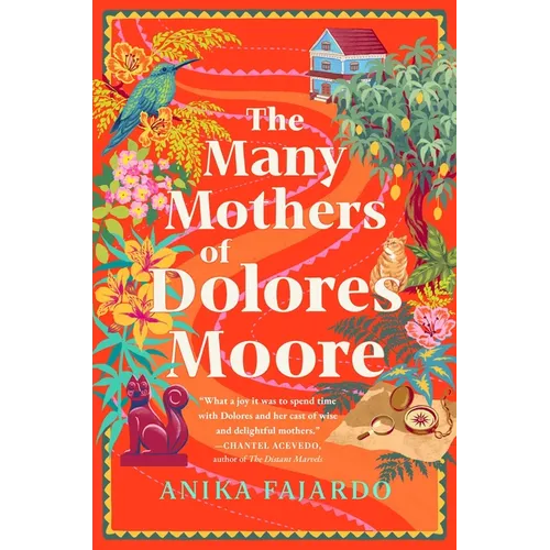 The Many Mothers of Dolores Moore - Hardcover