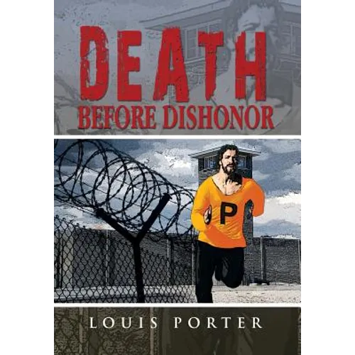 Death Before Dishonor - Hardcover