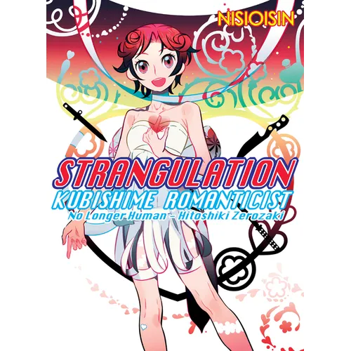 Strangulation: Kubishime Romanticist - Paperback