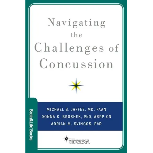 Navigating the Challenges of Concussion - Paperback