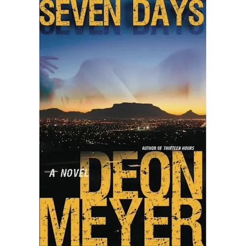 Seven Days: A Benny Griessel Novel - Paperback