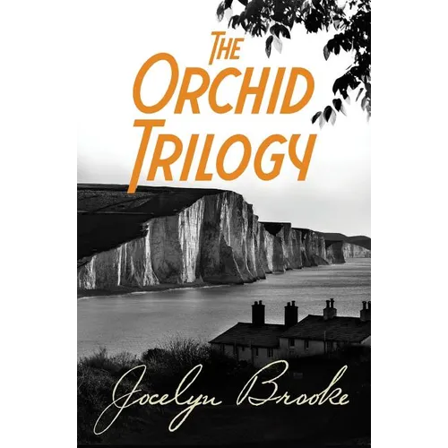 The Orchid Trilogy: The Military Orchid, A Mine of Serpents, The Goose Cathedral - Paperback
