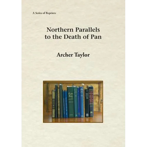 Northern Parallels to the Death of Pan - Paperback