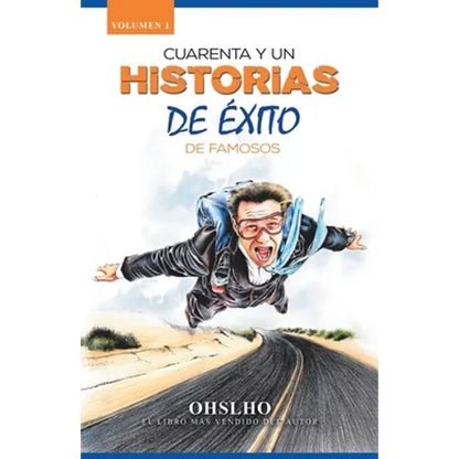 Cuarenta Y Un Historias De Éxito De Famosos: El Libro Más Vendido Del Autor - Paperback