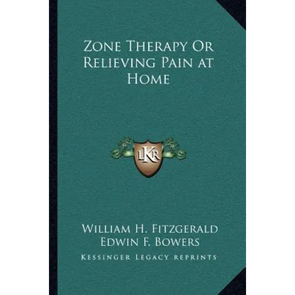 Zone Therapy Or Relieving Pain at Home - Paperback