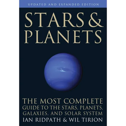Stars and Planets: The Most Complete Guide to the Stars, Planets, Galaxies, and Solar System - Updated and Expanded Edition - Paperback