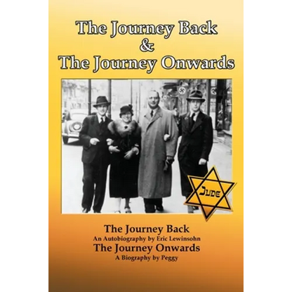 The Journey Back and the Journey Onwards - Paperback