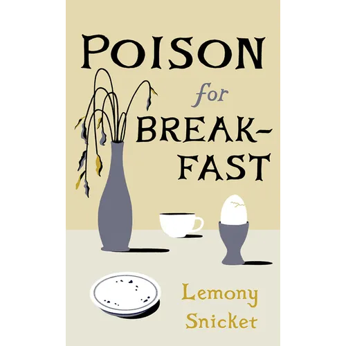 Poison for Breakfast - Hardcover