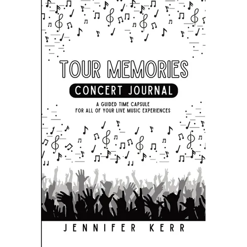 Tour Memories: Concert Journal - Paperback