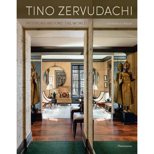 Tino Zervudachi: Interiors Around the World - Hardcover