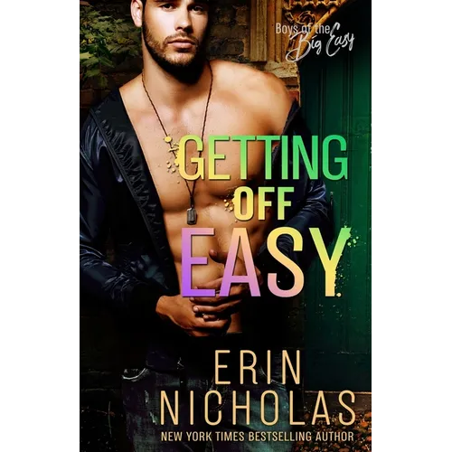 Getting Off Easy (Boys of the Big Easy) - Paperback