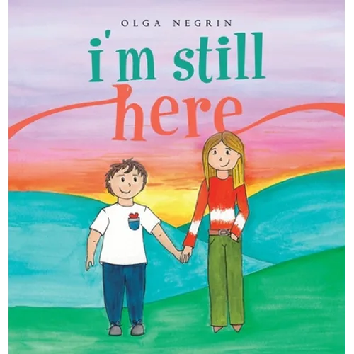 I'm Still Here - Hardcover