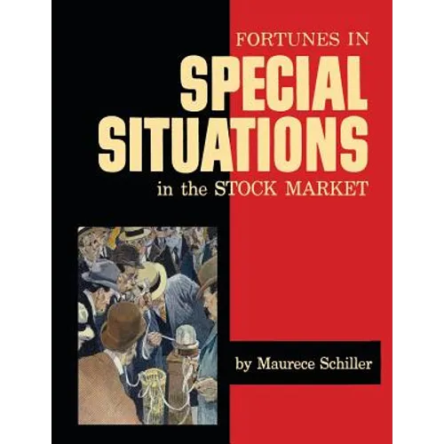 Fortunes in Special Situations in the Stock Market - Paperback