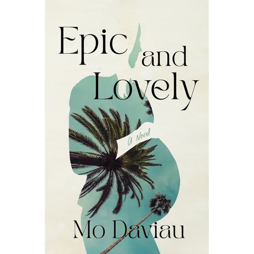 Epic and Lovely - Paperback