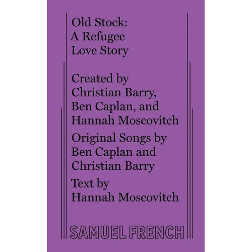 Old Stock: A Refugee Love Story - Paperback