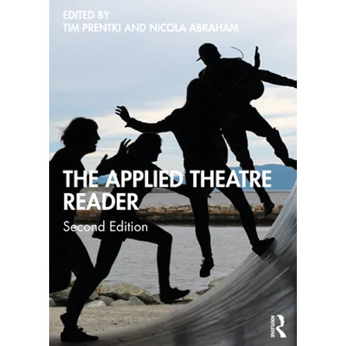 The Applied Theatre Reader - Paperback