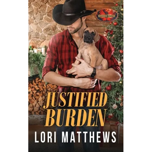 Justified Burden: Brotherhood Protectors World - Paperback